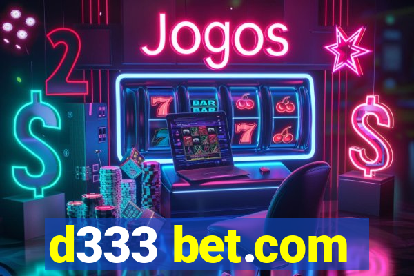d333 bet.com